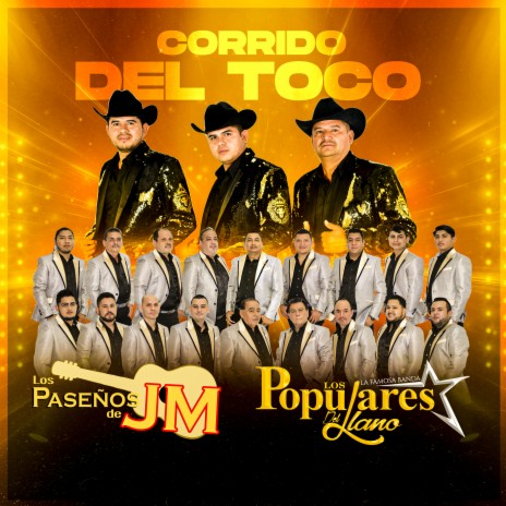 El Corrido del Toco ft. Los Populares del Llano | Boomplay Music