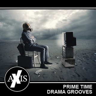 Prime Time Drama Grooves