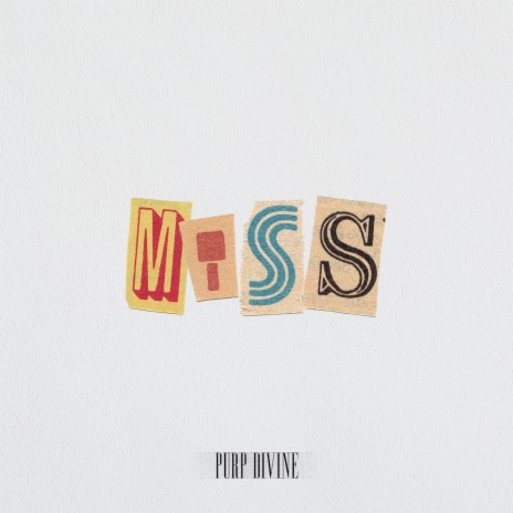 MISS | Boomplay Music