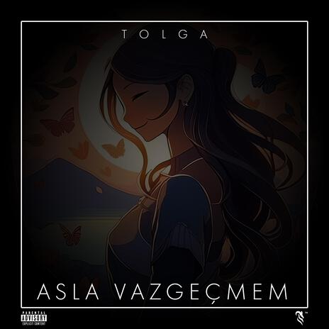 Asla vazgeçmem | Boomplay Music