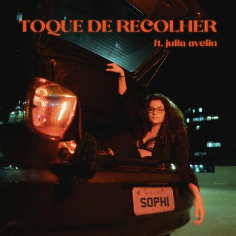 Toque de Recolher ft. Julia Avelin | Boomplay Music