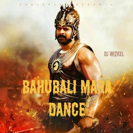 BAHUBALI MARA DANCE | Boomplay Music