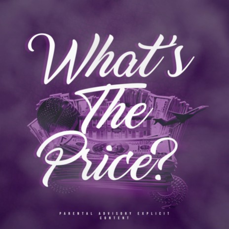 What's the Price? ft. TRZY | Boomplay Music