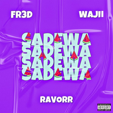 SADEWA ft. FR3D THE PRODUCER & Wajii | Boomplay Music
