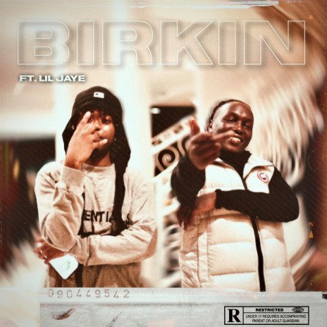 Birkin (feat. Lil Jaye) | Boomplay Music