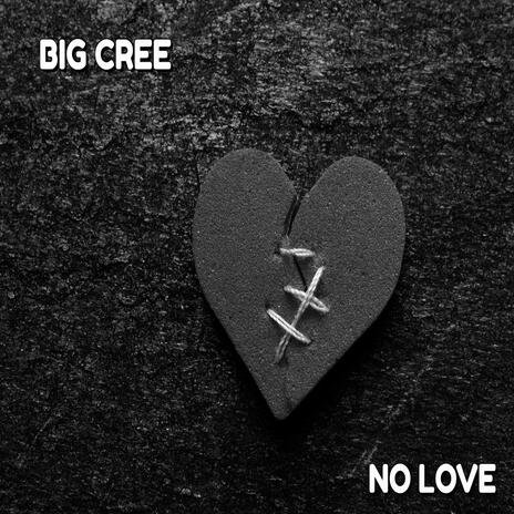 NO LOVE | Boomplay Music