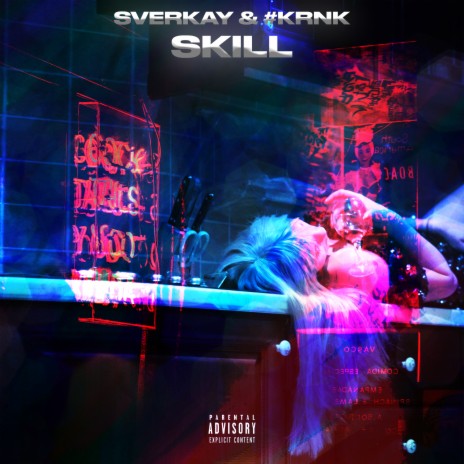 Skill ft. #krnk | Boomplay Music