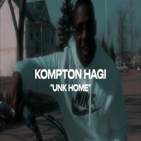 Unk Home | Boomplay Music