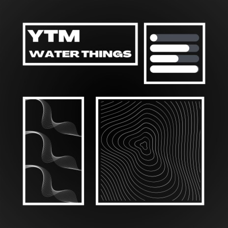 Water Things | Boomplay Music