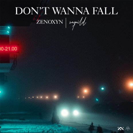 Don't Wanna Fall ft. vespild | Boomplay Music