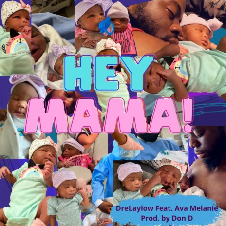 Hey Mama (feat. Ava Melanie)