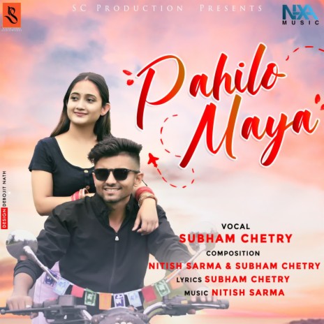 Pahilo Maya ft. Nitish Sarma | Boomplay Music