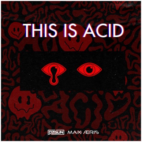 This Is ACID ft. Ozgun