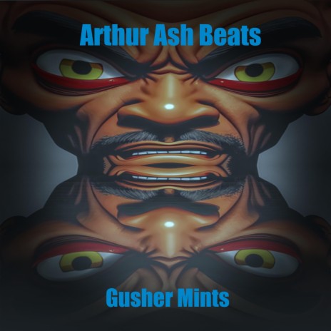 Gusher Mints | Boomplay Music