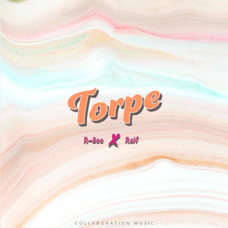 Torpe ft. R-Bee | Boomplay Music