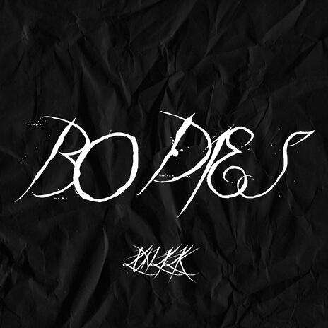 Bodies | Boomplay Music