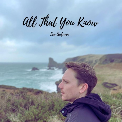 All that you know | Boomplay Music