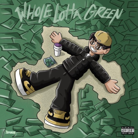 Whole Lotta Green | Boomplay Music