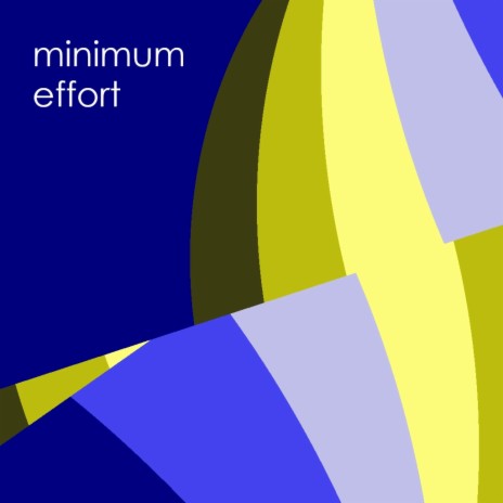 Minimum Effort | Boomplay Music