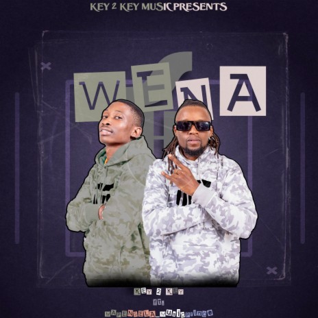 Wena ft. Mapensela_Music Prince | Boomplay Music