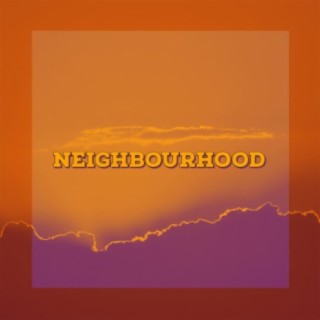 Neighbourhood (Instrumental)