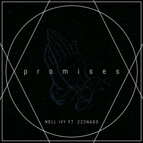 promises ft. 222Nado | Boomplay Music