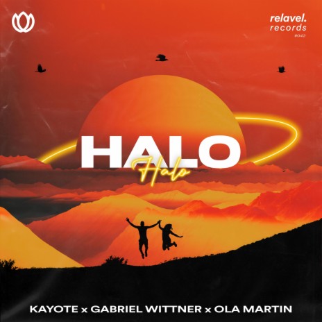 Halo ft. Gabriel Wittner & Ola Martin | Boomplay Music