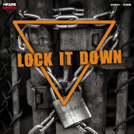 Lock It Down | Boomplay Music