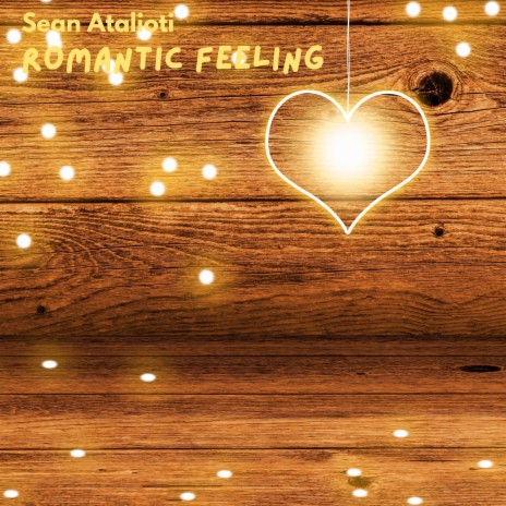 Romantic Feeling | Boomplay Music