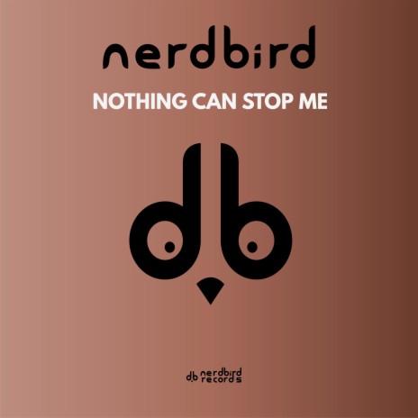 Nothing Can Stop Me | Boomplay Music