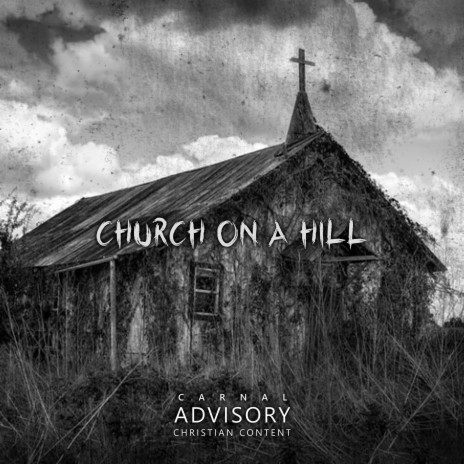 Church On A Hill (Freestyle) | Boomplay Music