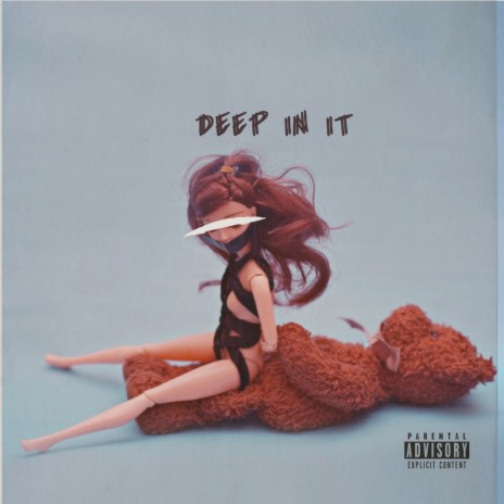 Deep in It ft. S.U.V | Boomplay Music