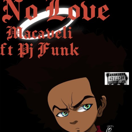 No Love (feat. pj funk)