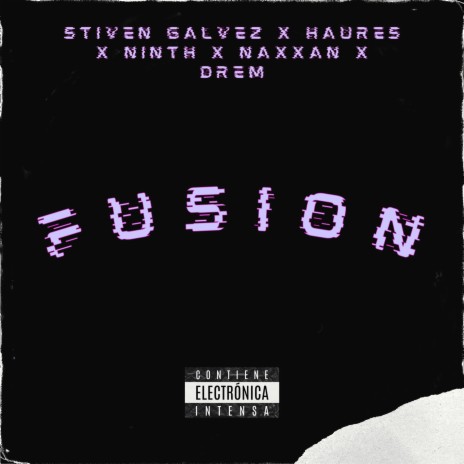 Fusion (feat. Dj Sawt & NaxxaN)