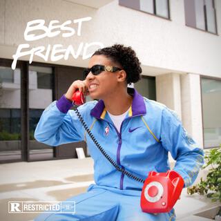 BEST FRIEND lyrics | Boomplay Music