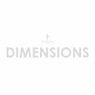 Dimensions lyrics | Boomplay Music