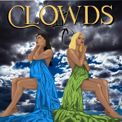 Clowds | Boomplay Music
