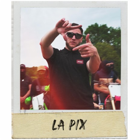 La Pix | Boomplay Music