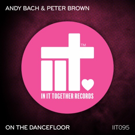 On The Dancefloor ft. Peter Brown | Boomplay Music
