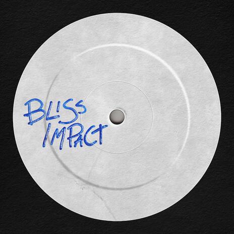 Bliss Impact | Boomplay Music