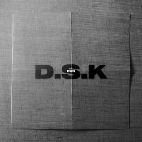 DSK | Boomplay Music