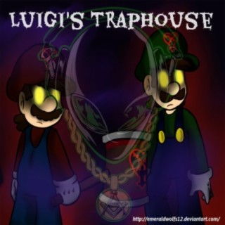 Luigi's TrapHouse (Instrumental)