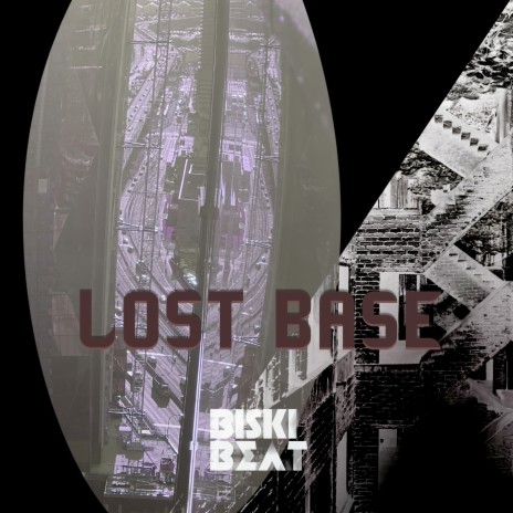 Lost Base | Boomplay Music