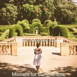 Moment for Summertime