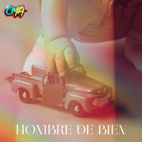 Hombre de Bien | Boomplay Music