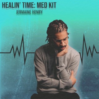 Healin' Time: Med Kit