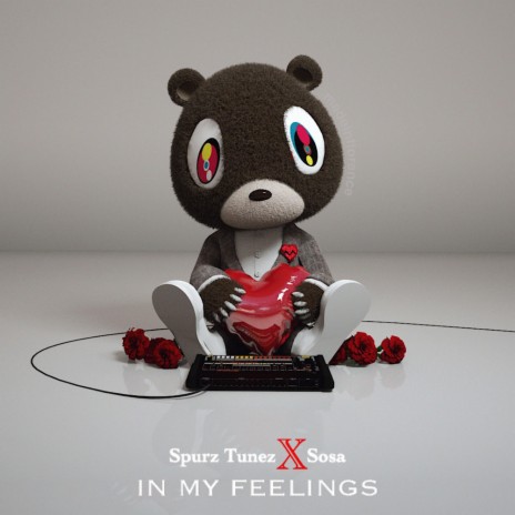 In My Feelings ft. CloutSosa | Boomplay Music