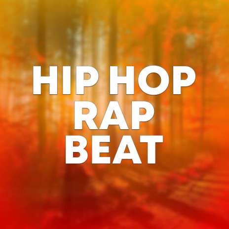 Hip Hop Rap Beat | Boomplay Music