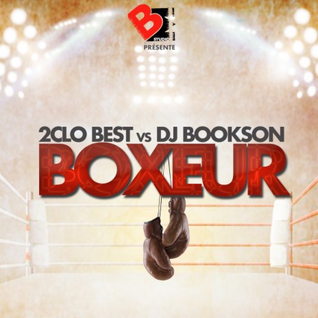 Boxeur ft. DJ Bookson | Boomplay Music