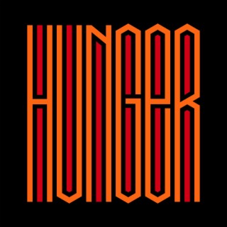 Hunger lyrics | Boomplay Music